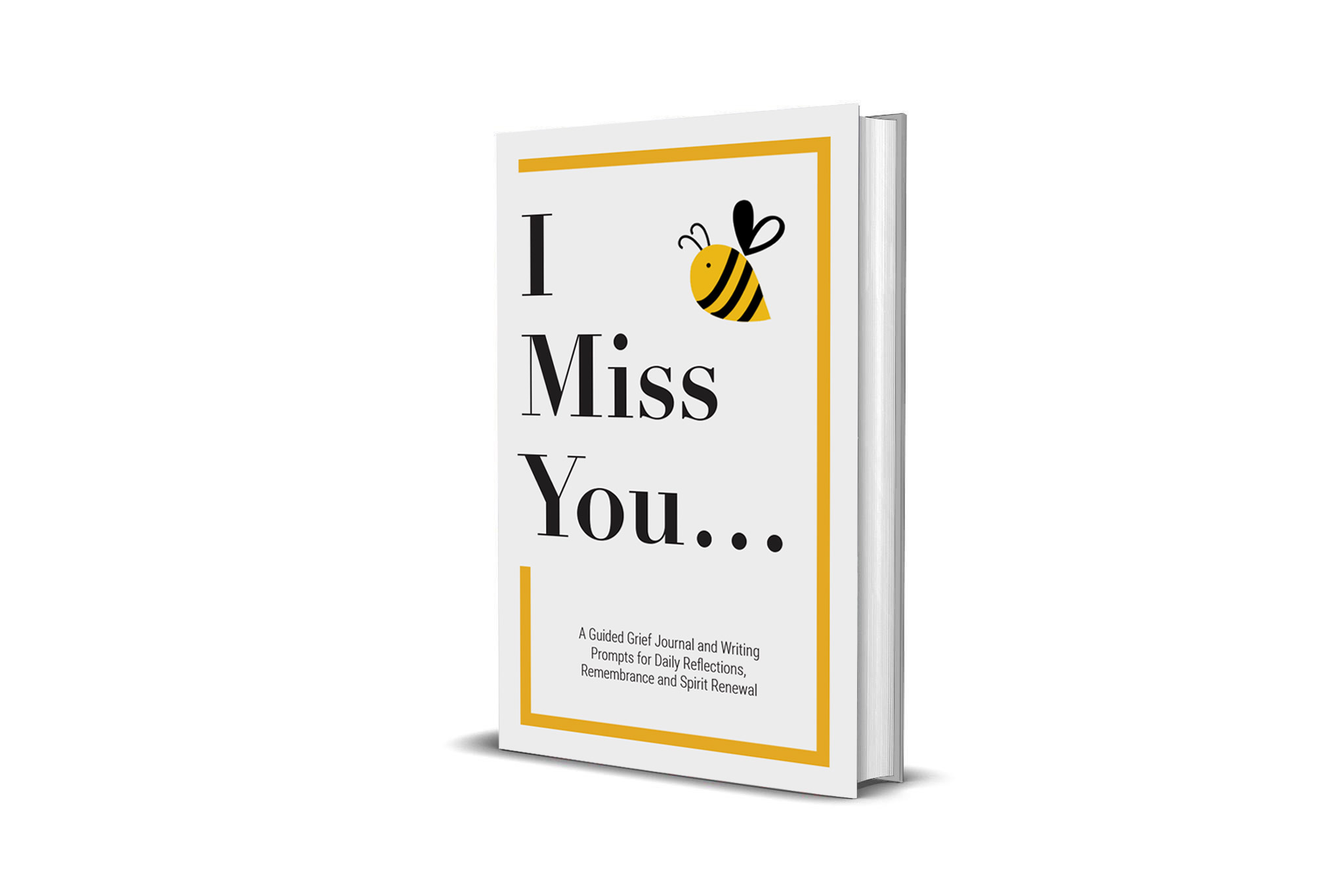 I Miss You Book Grief Journal